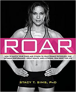 Cover of ROAR by Dr Stacy Sims