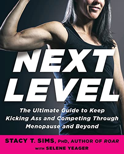 Cover of Next Level by Dr Stacy Sims