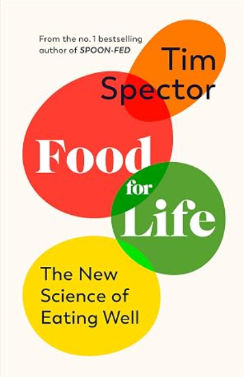 Cover of Food for Life by Professor Tim Spector