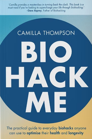 Cover of Biohack Me by Camilla Thompson