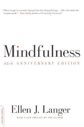 Cover of Mindfulness: 25th Anniversary Edition by Ellen J. Langer