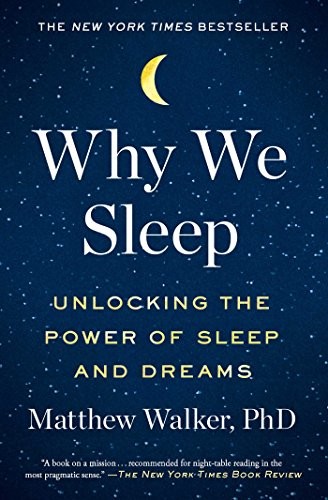 Cover of Why We Sleep by Professor Matthew Walker